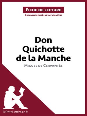 cover image of Don Quichotte de la Manche de Miguel de Cervantès (Fiche de lecture)
